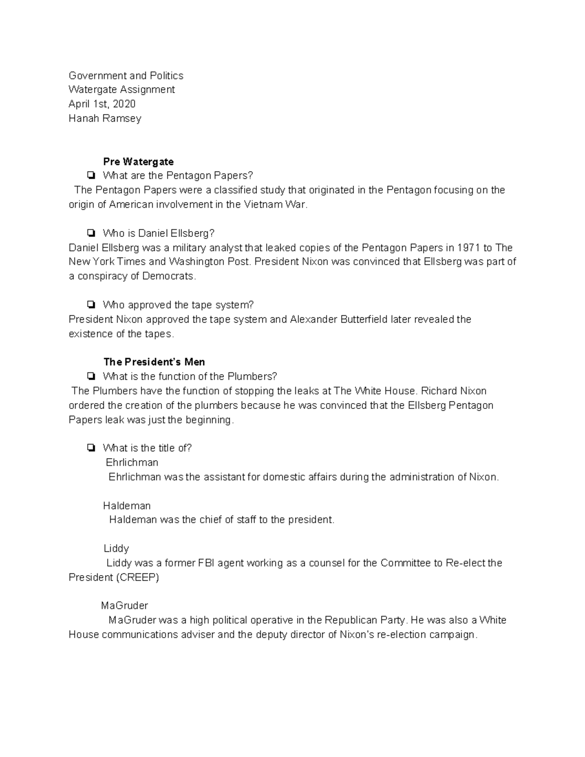 Govt & Pol Watergate Government and Politics Watergate Assignment April 1st, 2020 Hanah Ramsey