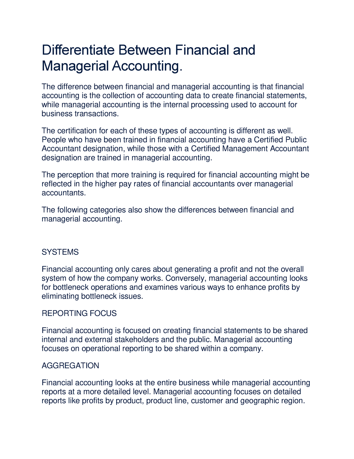 Difference Between Financial Managerial Accounting Differentiate Between Financial And Studocu