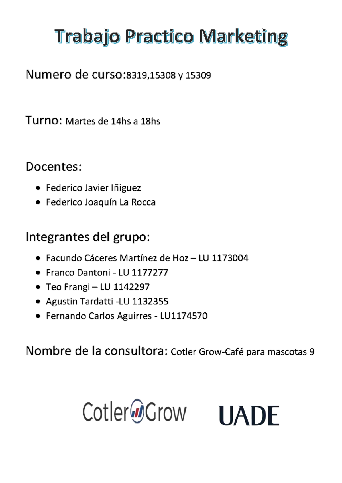 TPO Marketing 2C 2023 - Numero de curso:8319,15308 y 15309 Turno ...