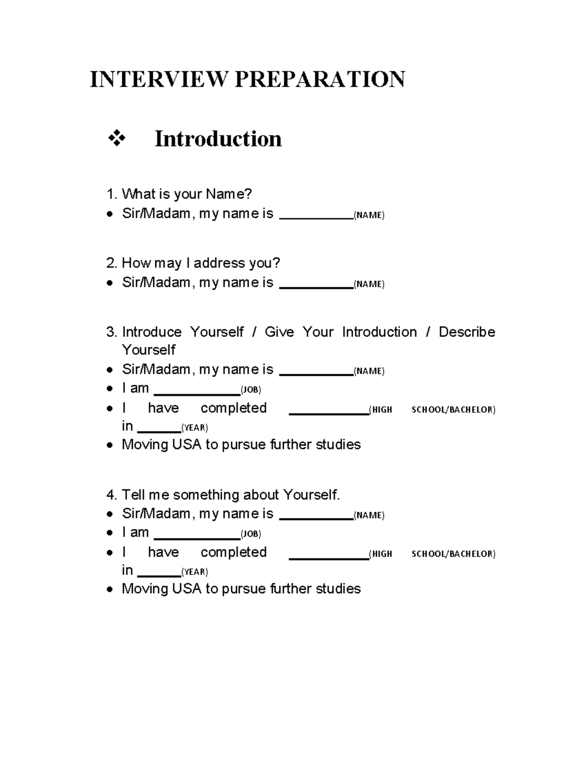 Interview preparation USA - INTERVIEW PREPARATION Introduction 1. What ...