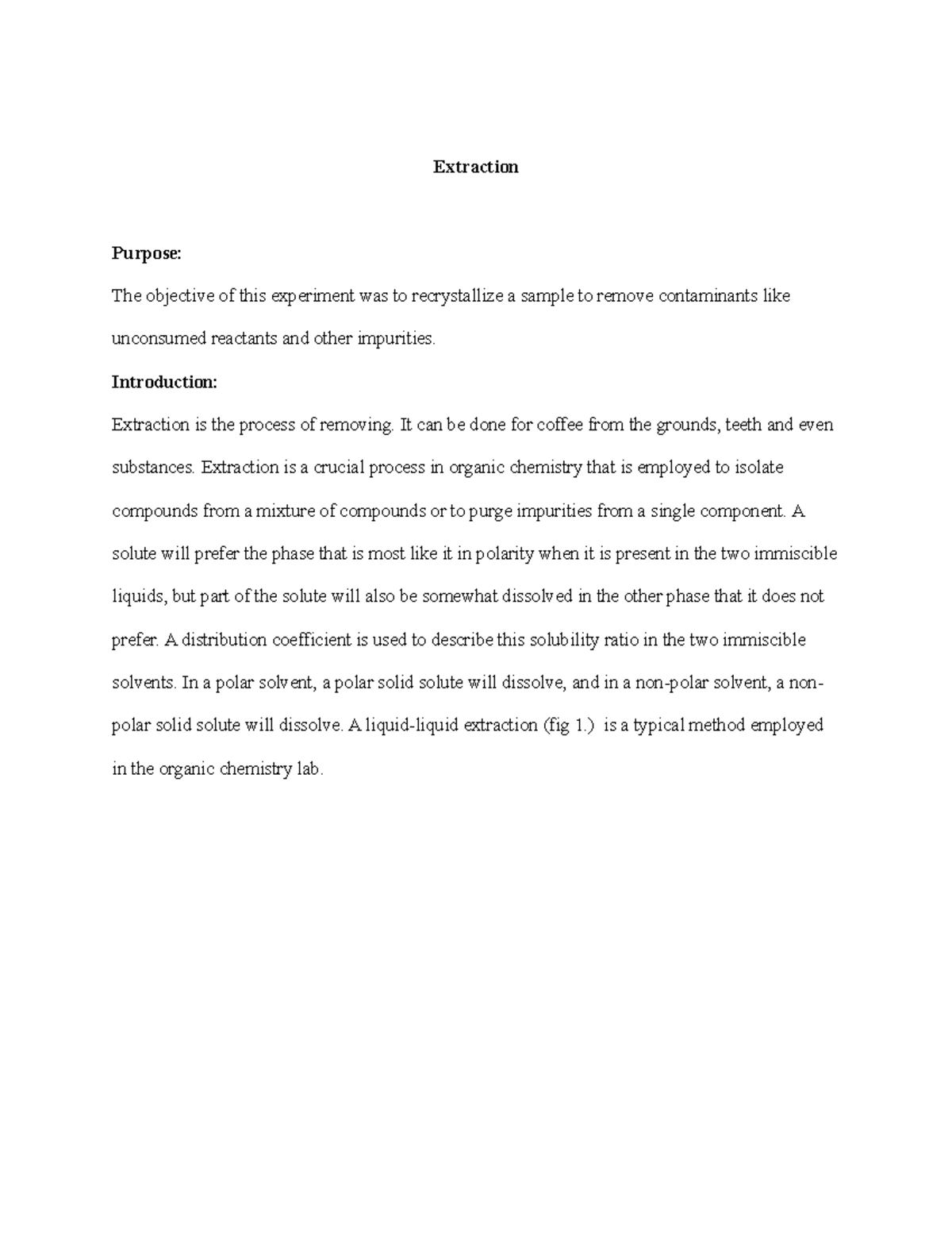 Extraction postlab - lab - Extraction Purpose: The objective of this ...