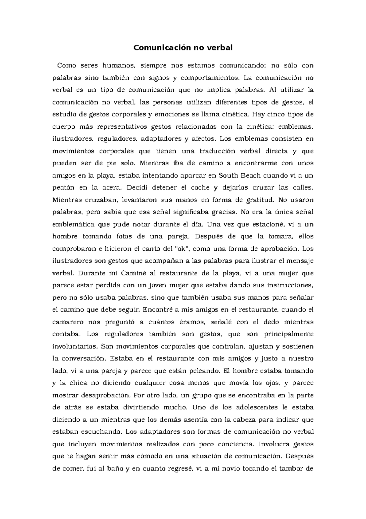 Comunicacion No Verbal Ensayo Comunicaci No Verbal Como Seres Humanos Siempre Nos Estamos Comunicando No Lo Con Palabras Sino Tambi Con Signos Comportamientos Studocu