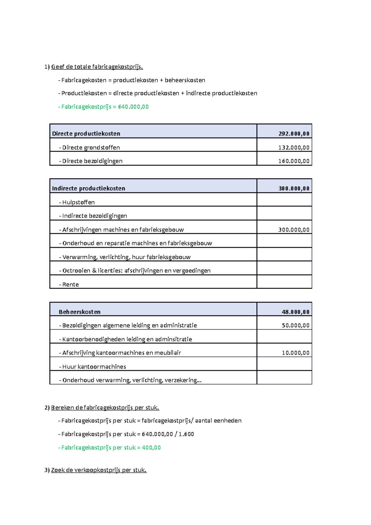 Oefeningen Analytisch Boekhouden - Geef De Totale Fabricagekostprijs ...