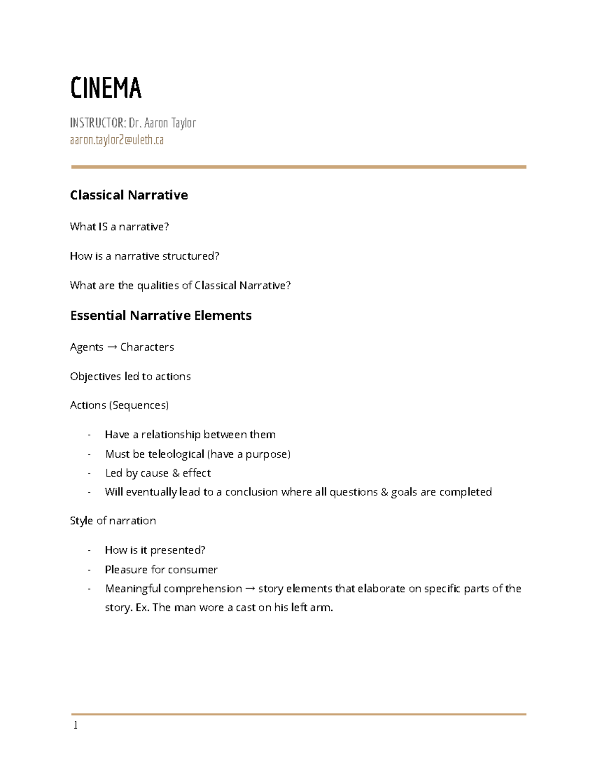 Cinema Class Notes - CINEMA INSTRUCTOR: Dr. Aaron Taylor aaron@uleth ...