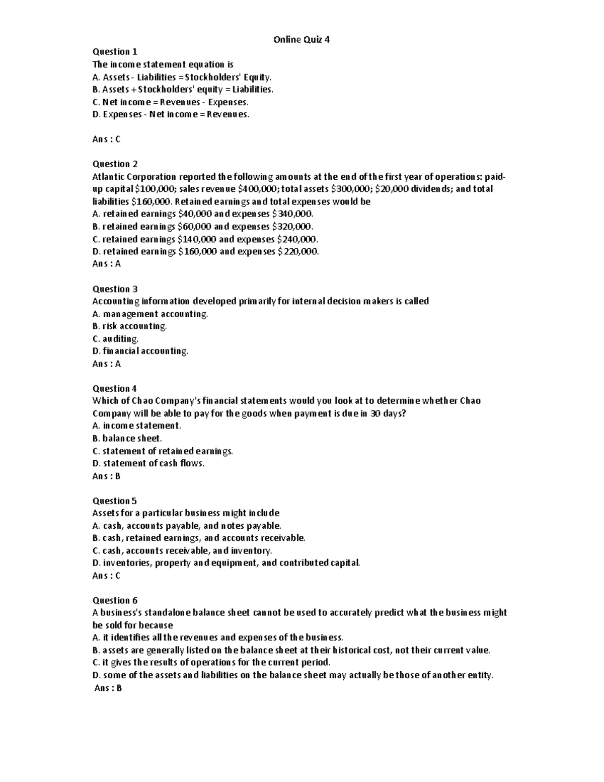 Q4 Detailed Info Online Quiz 4 Question 1 The statement