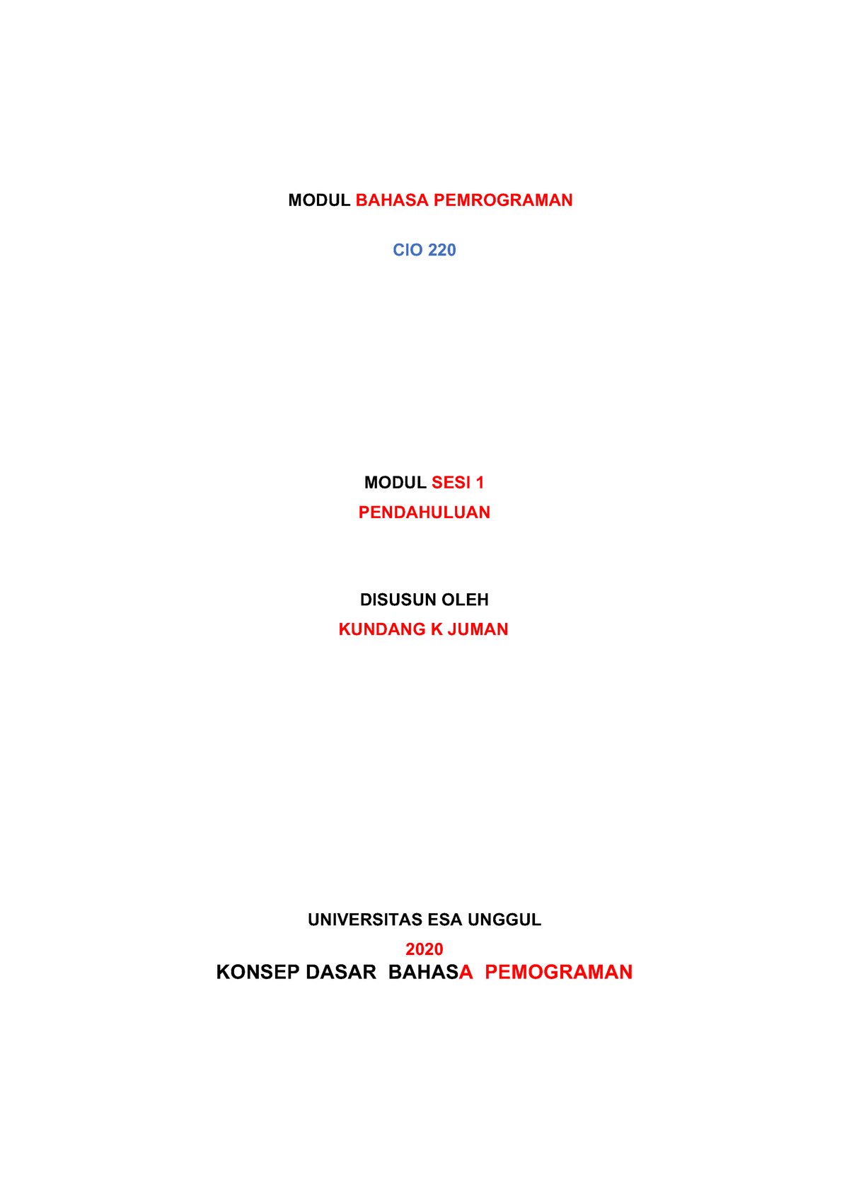 Modul-1-BHS PEMROGRAMAN - MODUL BAHASA PEMROGRAMAN CIO 220 MODUL SESI 1 ...