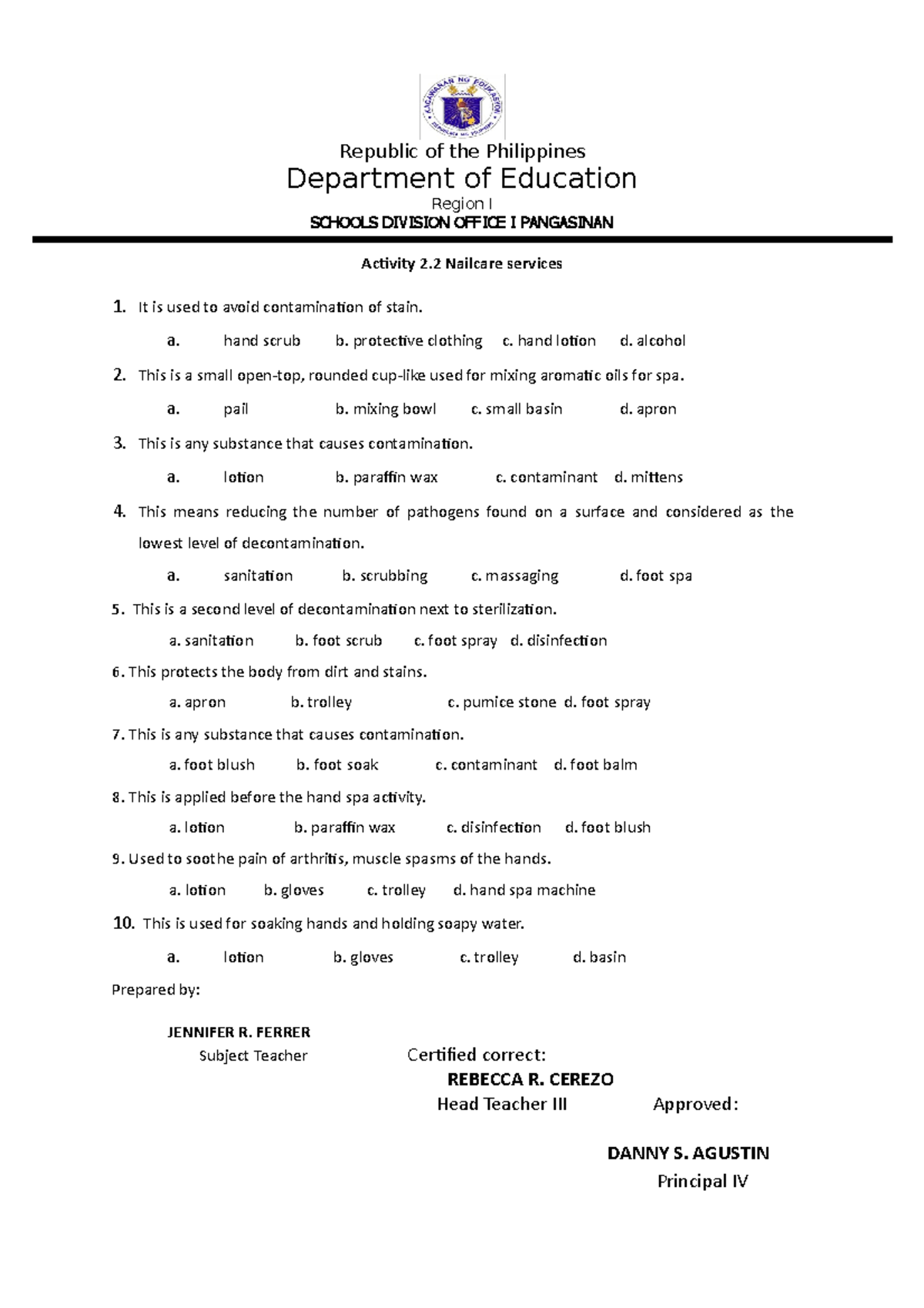 Activity sheets nail care Republic of the Philippines Department of Education Region I SCHOOLS