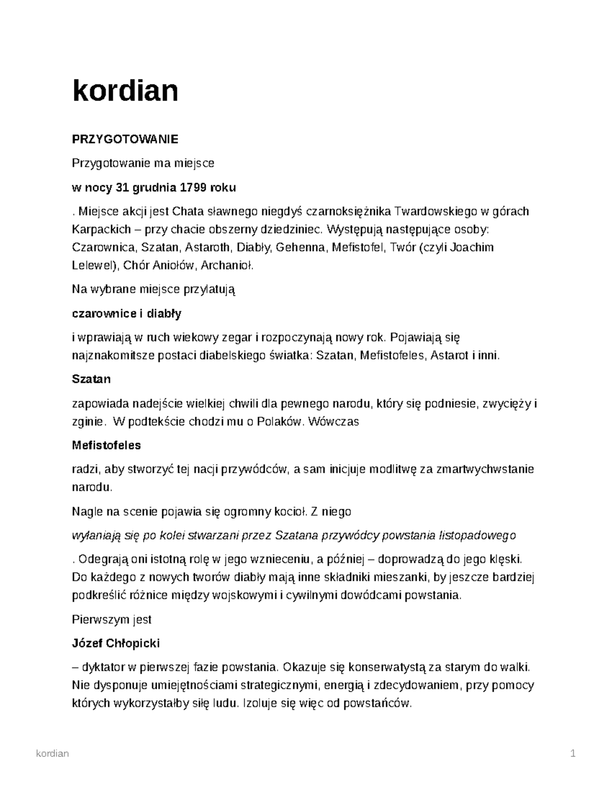 Kordian - Streszczenie, omówienie - kordian PRZYGOTOWANIE Przygotowanie