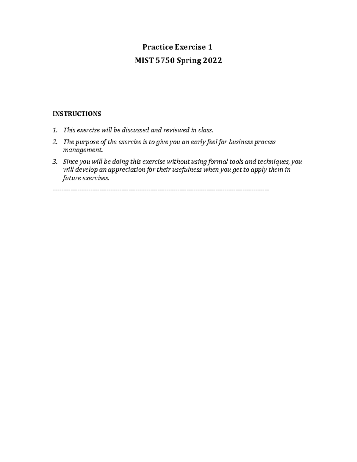 Practice 1 Exercise MIST 5750 Spring 2022 MIST 5750 UGA Studocu