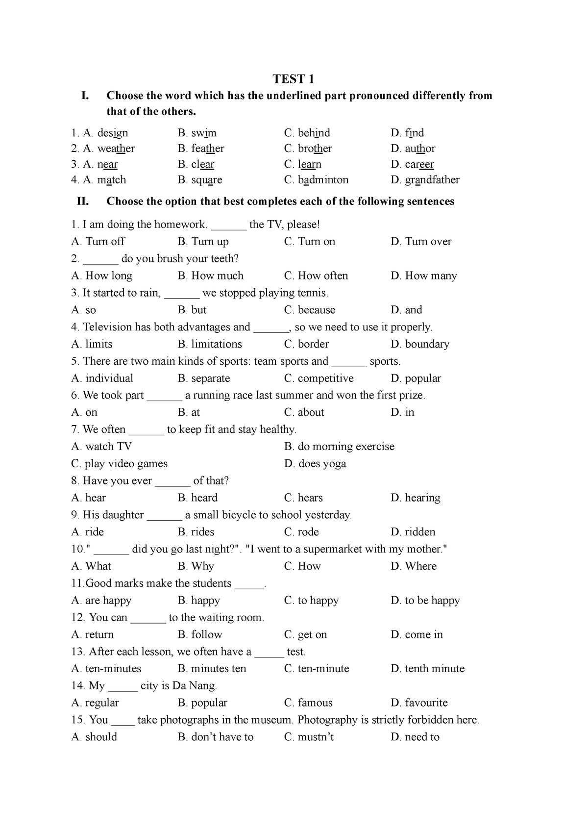 TEST 1v fewfwefew - TEST 1 I. Choose the word which has the underlined ...