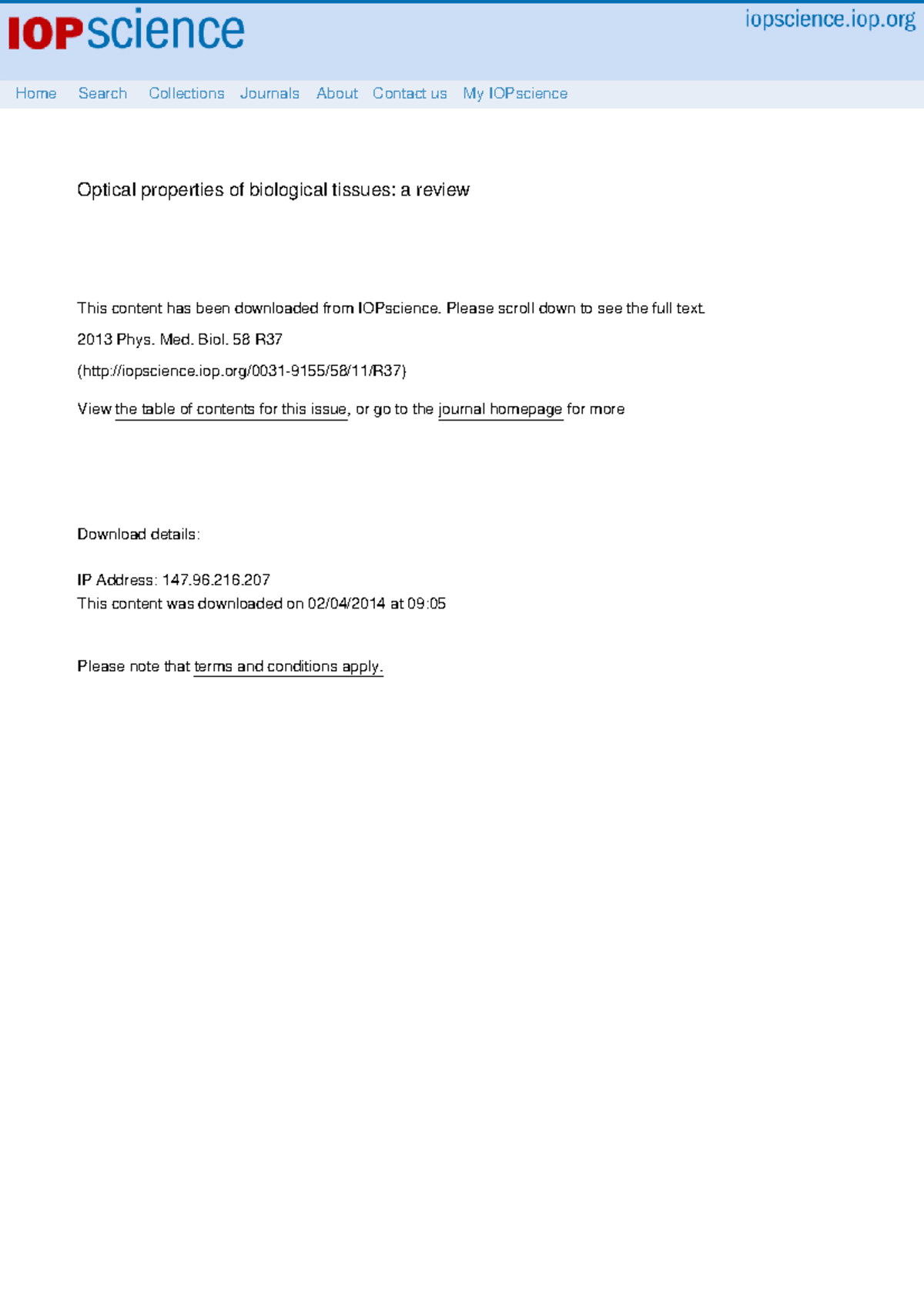 Optical Properties of Biological Tissues A Review This content has