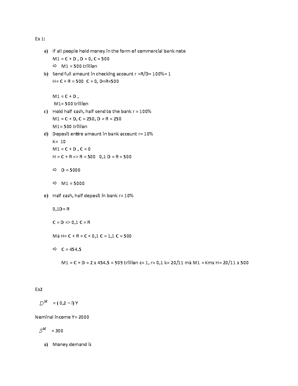 Btmacro - Ex 1: a) If all people hold money in the form of commercial ...