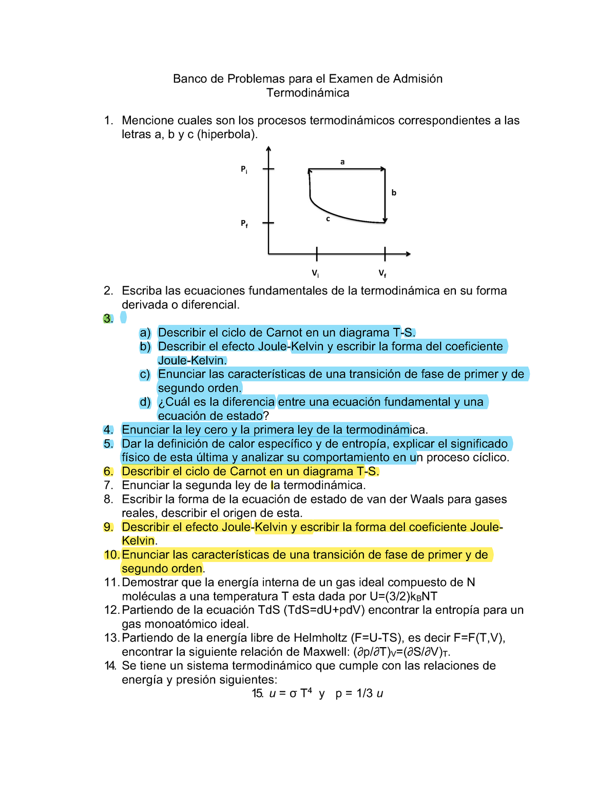 Banco Termodinamica - Banco de Problemas para el Examen de Admisión  Termodinámica Mencione cuales - Studocu