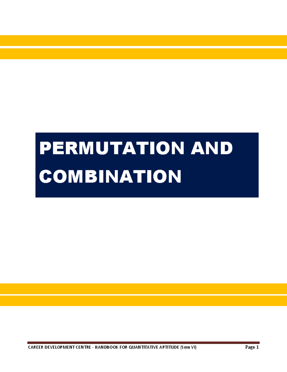 Permutation and Combination1 PERMUTATION AND COMBINATION Permutation