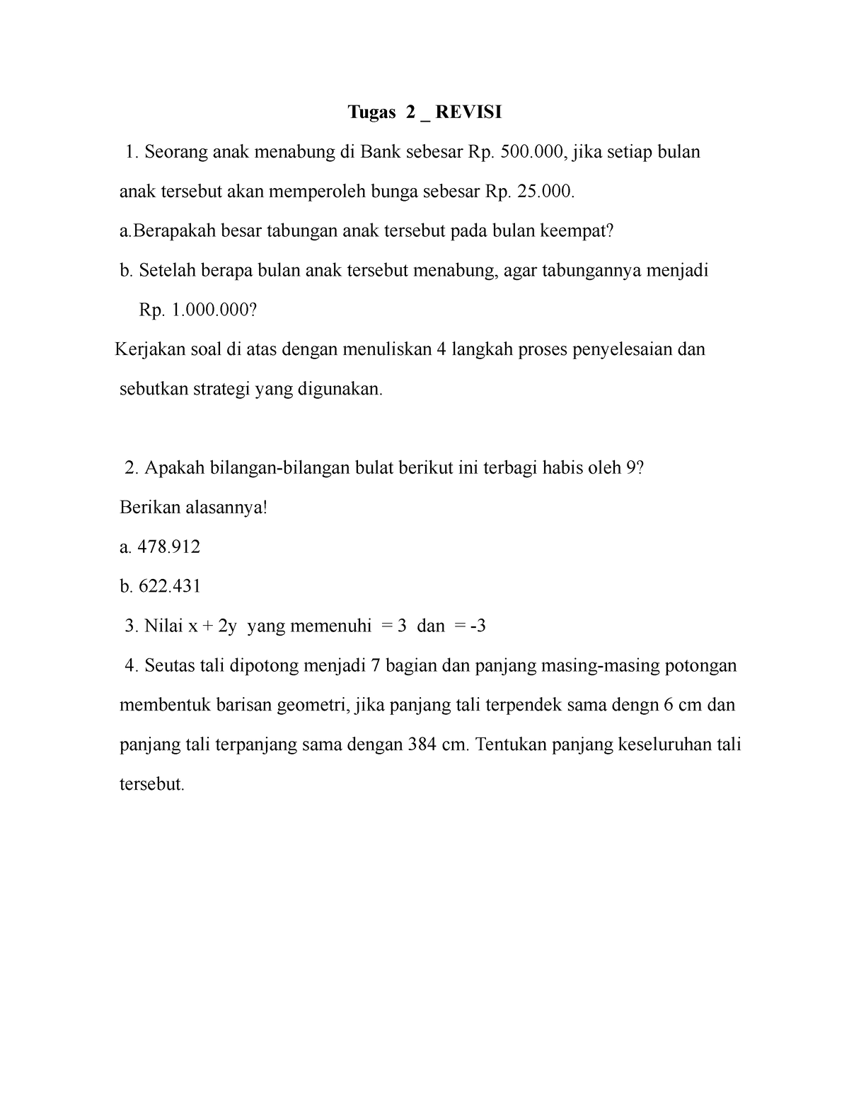 Tugas 2 2023 - Tugas 2 _ REVISI Seorang Anak Menabung Di Bank Sebesar ...