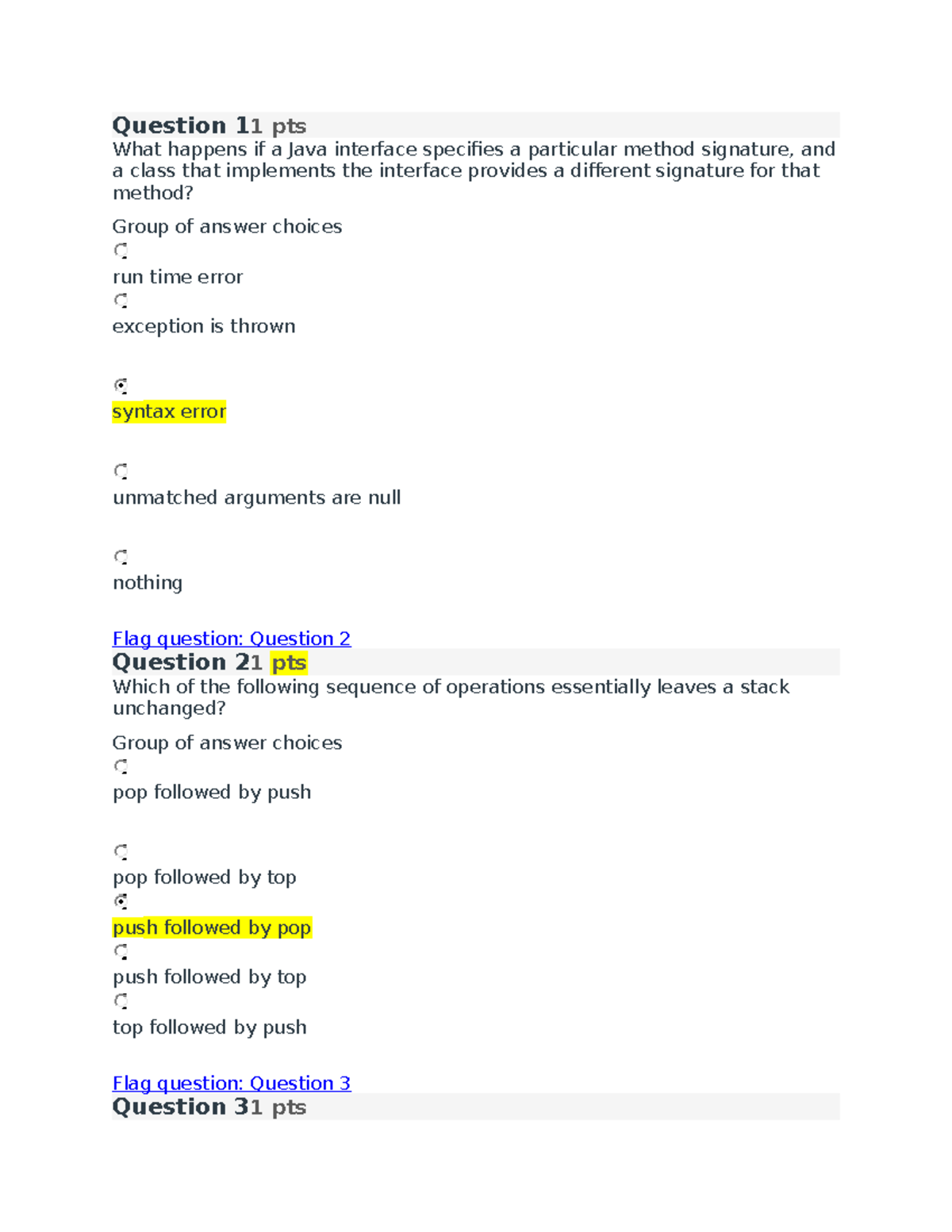 Quiz4 - Quiz on stacks - Question 1 What happens if a Java interface ...