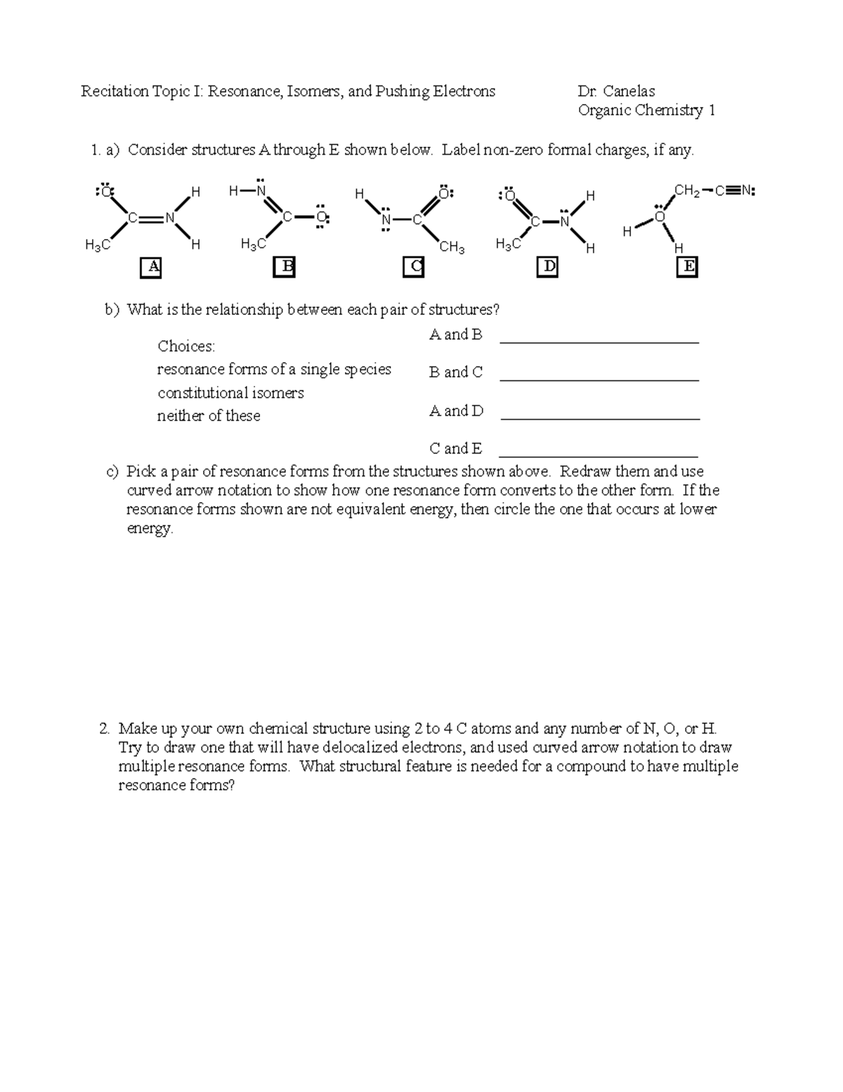 Topic I Resonance - 1. a) Consider structures A through E shown below ...