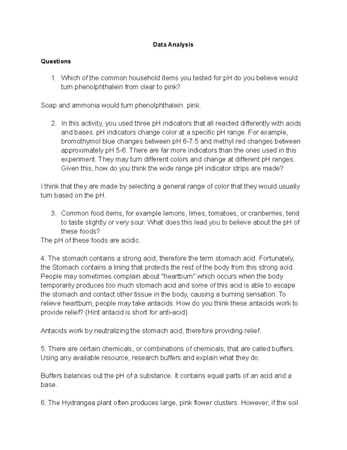 PH lab data analysis - Data Analysis Questions 1. Which of the common ...
