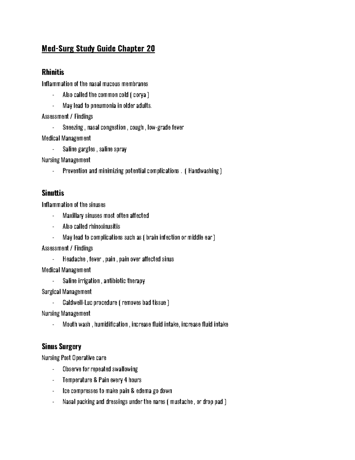 MedSurg Study Guide Assessment / Findings Sneezing , nasal