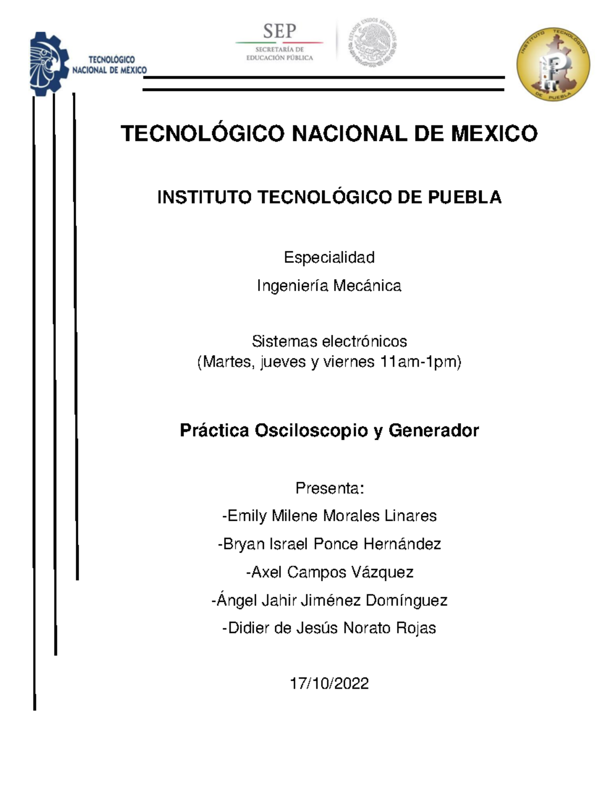 Osciloscopio y Generador Equipo 4 - TECNOLÓGICO NACIONAL DE MEXICO ...