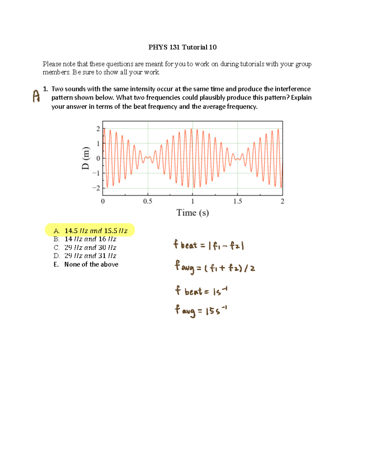 Tutorial+10 - tutorial 10 - PHYS 131 Tutorial 10 Please note that these ...