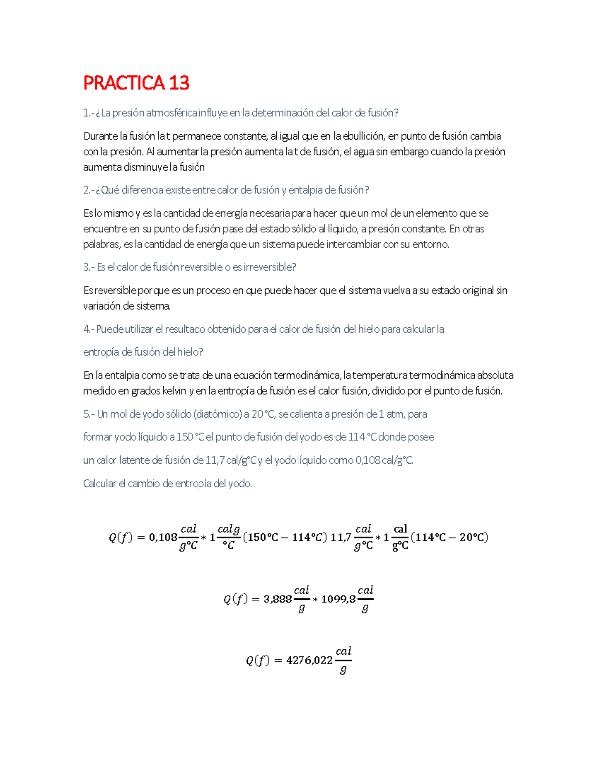 Practica 13-fisicoquímica Cuestionario - Fisicoquímica - UMSS - Studocu