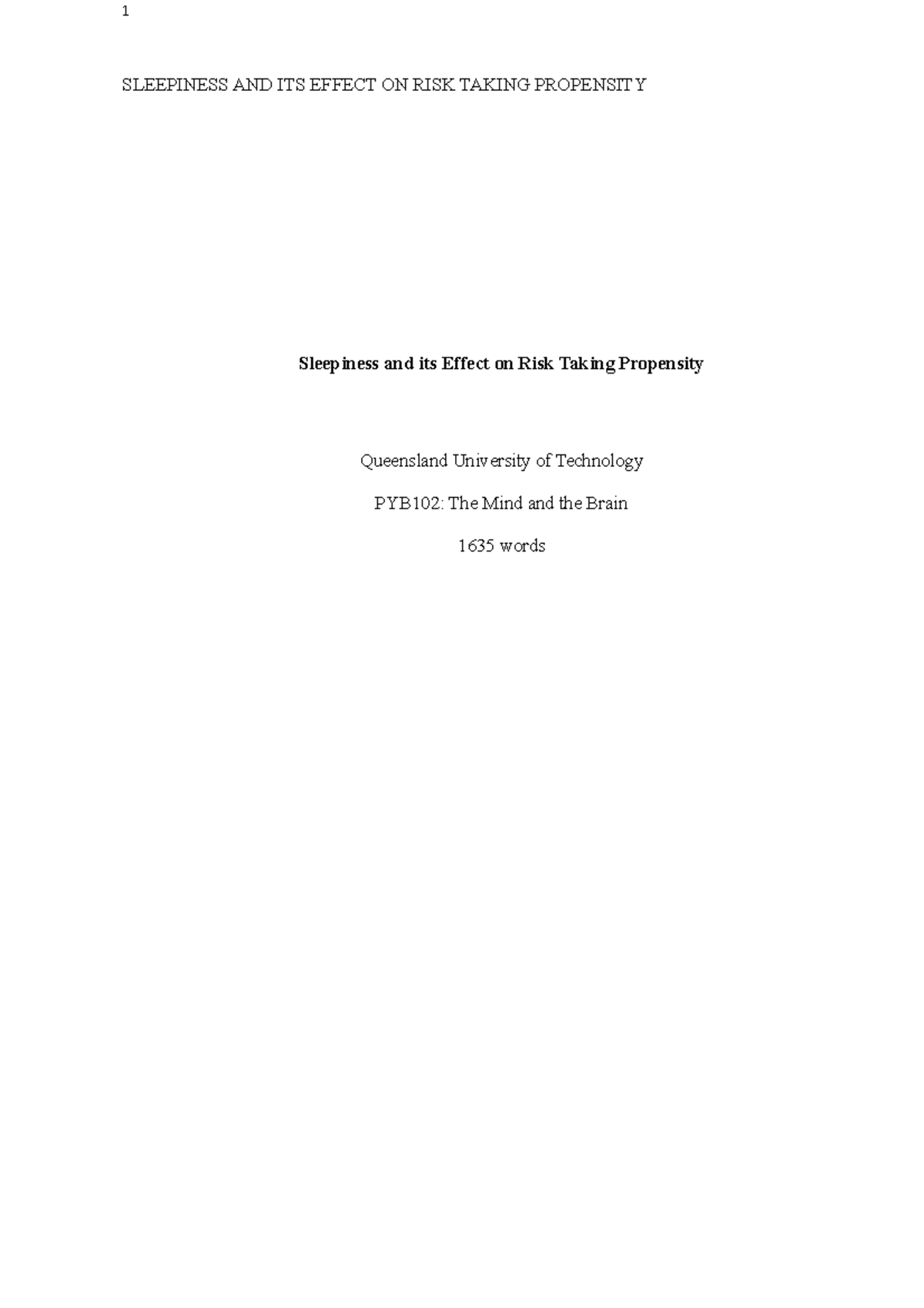 Pyb102 Assessment 1:Sleepiness And Its Effect On Risk Taking Propensity ...