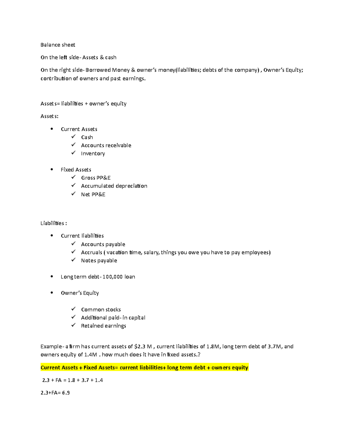 Topic 1 - Notes - Balance sheet On the left side- Assets & cash On the ...