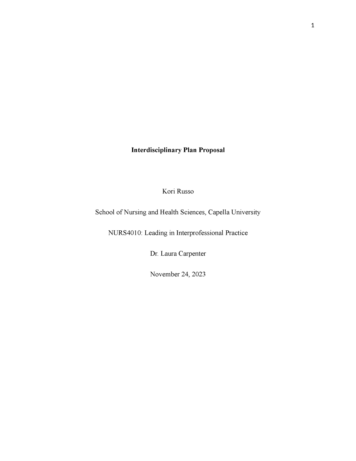 Interdisciplinary Plan Proposal - Laura Carpenter November 24, 2023 ...