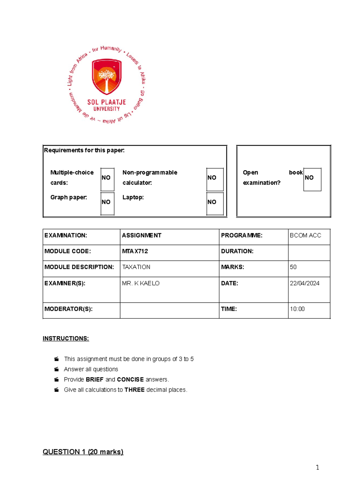 Assignment 22 April - Requirements for this paper: Multiple-choice ...