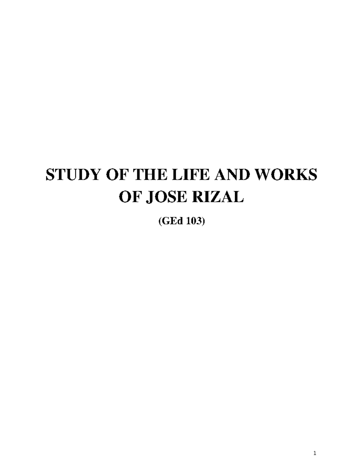 Lesson 1 THE Study OF Rizal IN Historical AND Critical Approach - STUDY ...