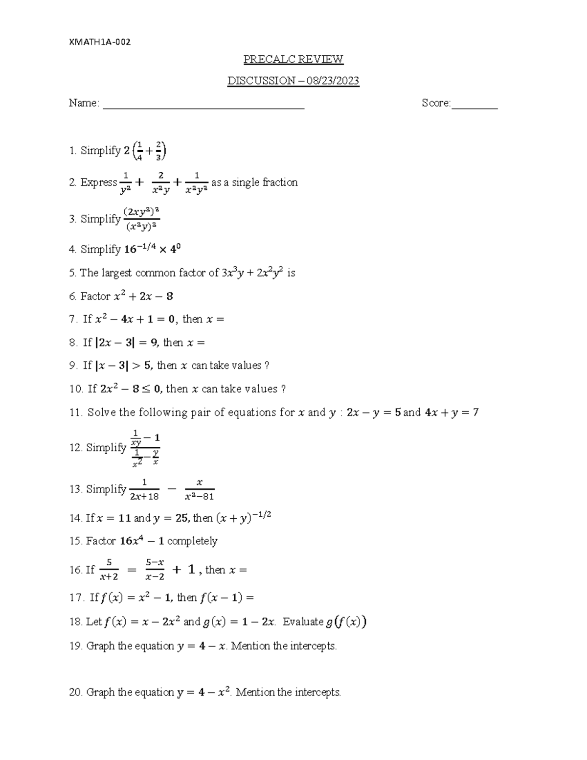 Precalc Review - XMATH1A- 002 PRECALC REVIEW DISCUSSION – 08/23/ Name ...