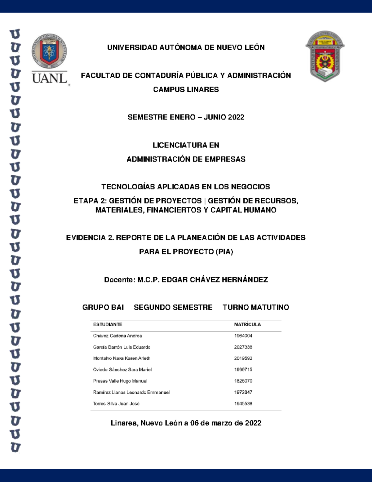 Equipo 1 Evidencia 2 TIC - UNIVERSIDAD AUTÓNOMA DE NUEVO LEÓN FACULTAD ...