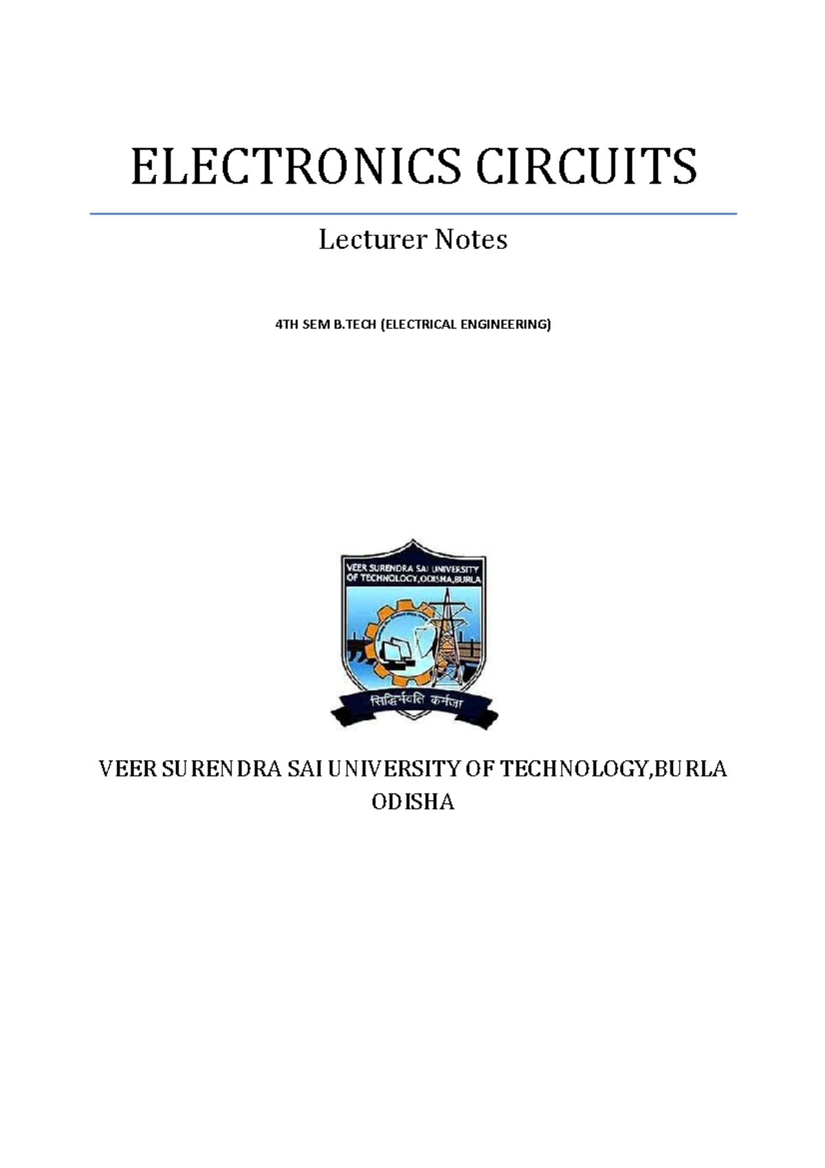 Lecture 1427131830 - ELECTRONICS CIRCUITS Lecturer Notes 4TH SEM B ...