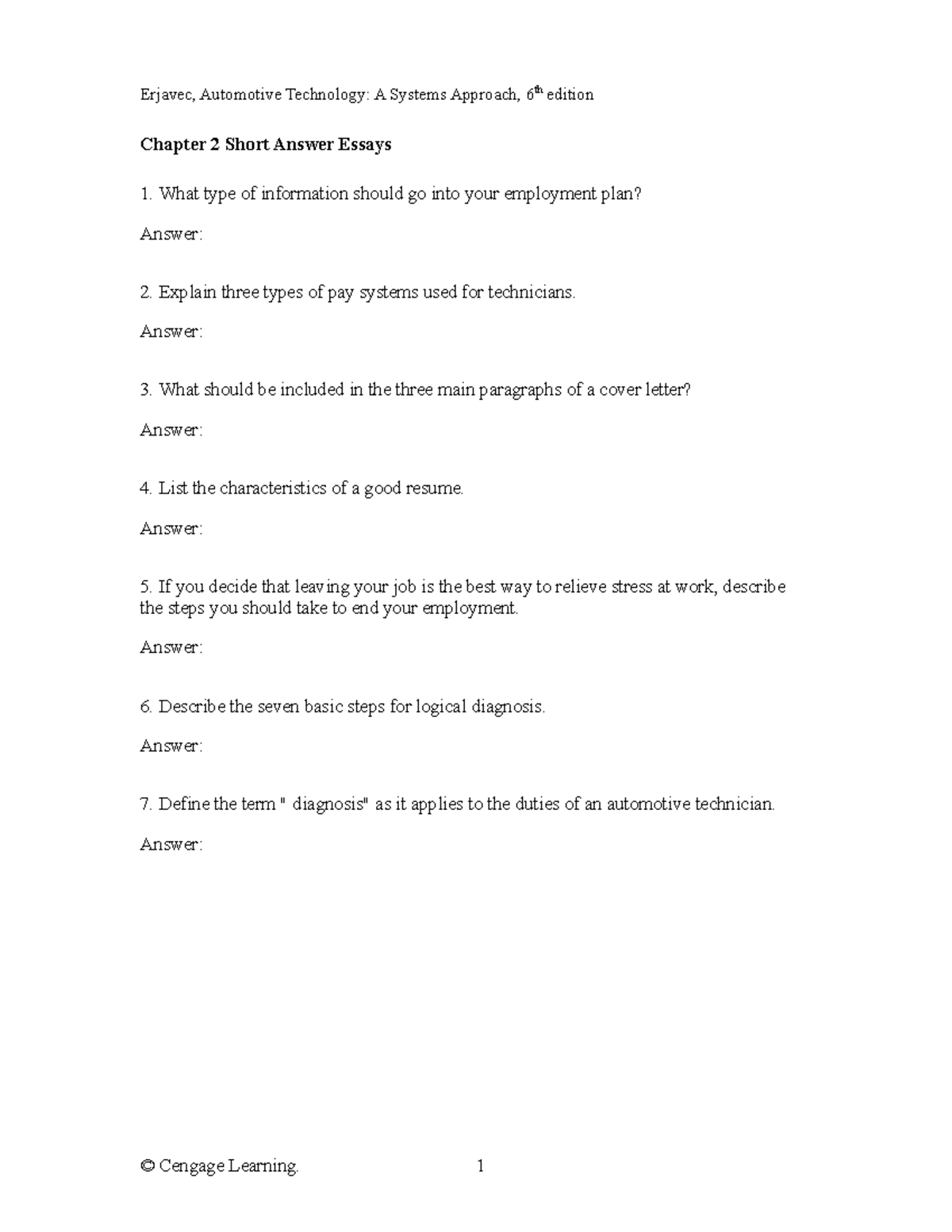 Chapter 02 essay questions Erjavec, Automotive Technology A Systems