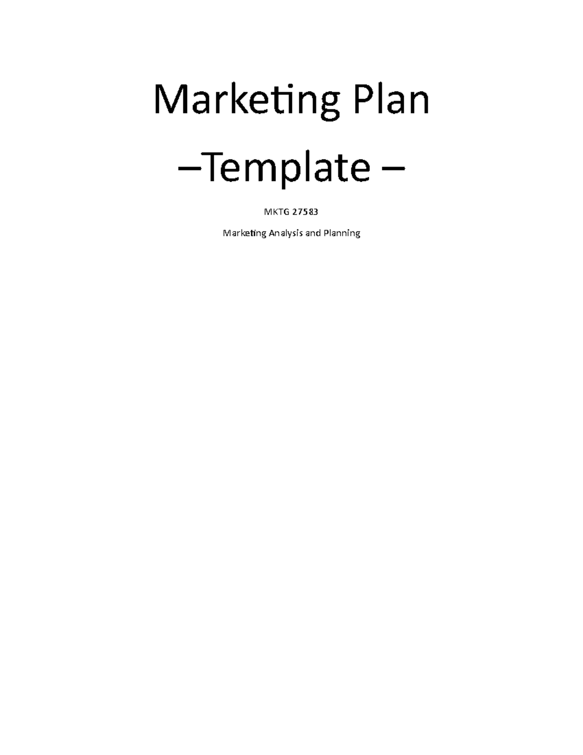 Marketing Plan Template 2021 - Marketing Plan –Template – MKTG 27583 ...