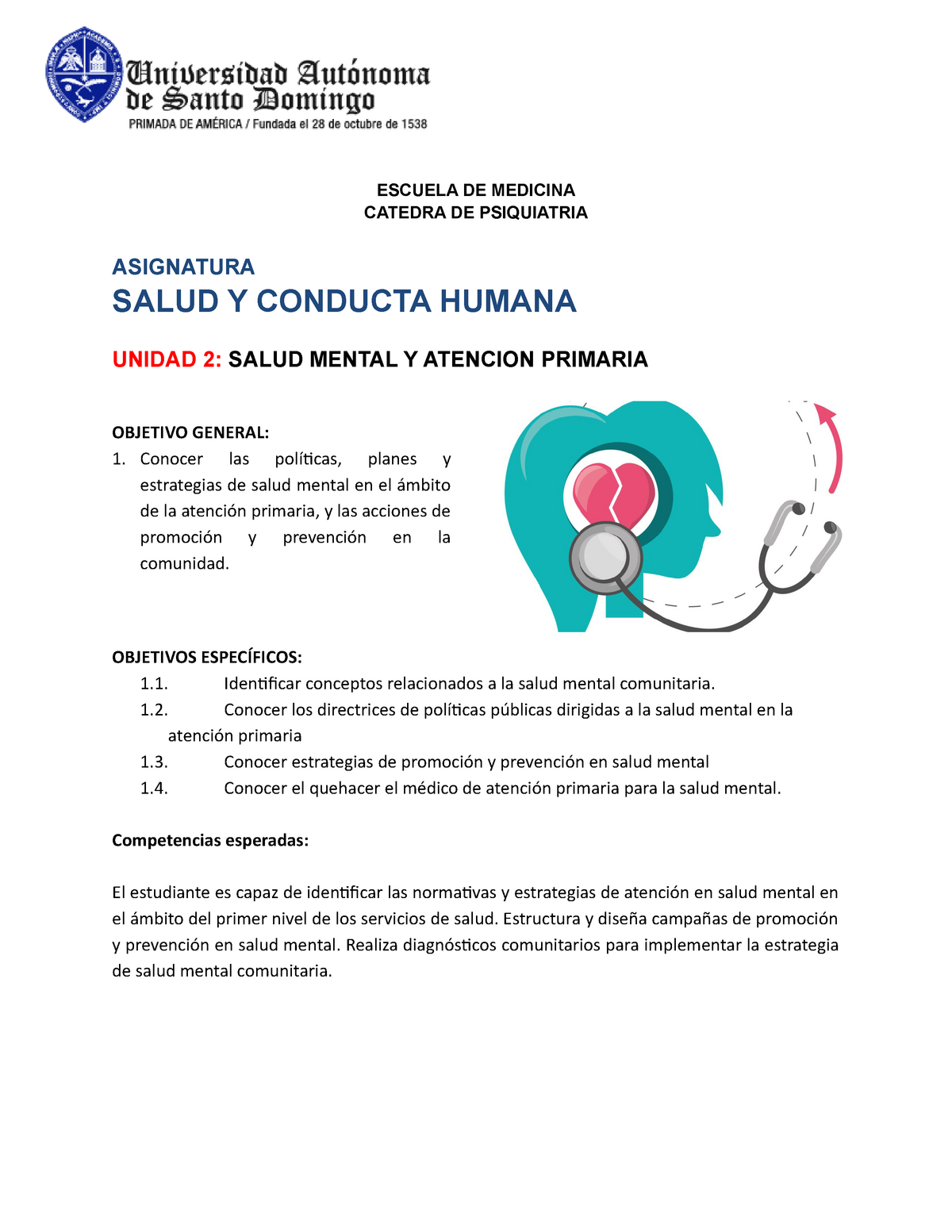 Consigna Unidad 2 Salud Mental y Atención Primaria - ESCUELA DE MEDICINA  CATEDRA DE PSIQUIATRIA - Studocu