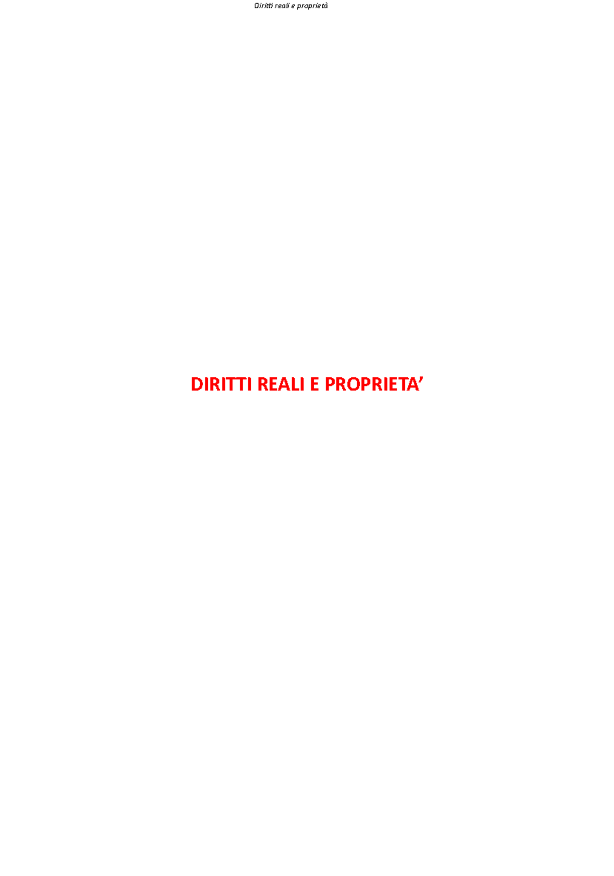 Diritti reali e proprietà Diritto privato DIRITTI REALI E PROPRIETA