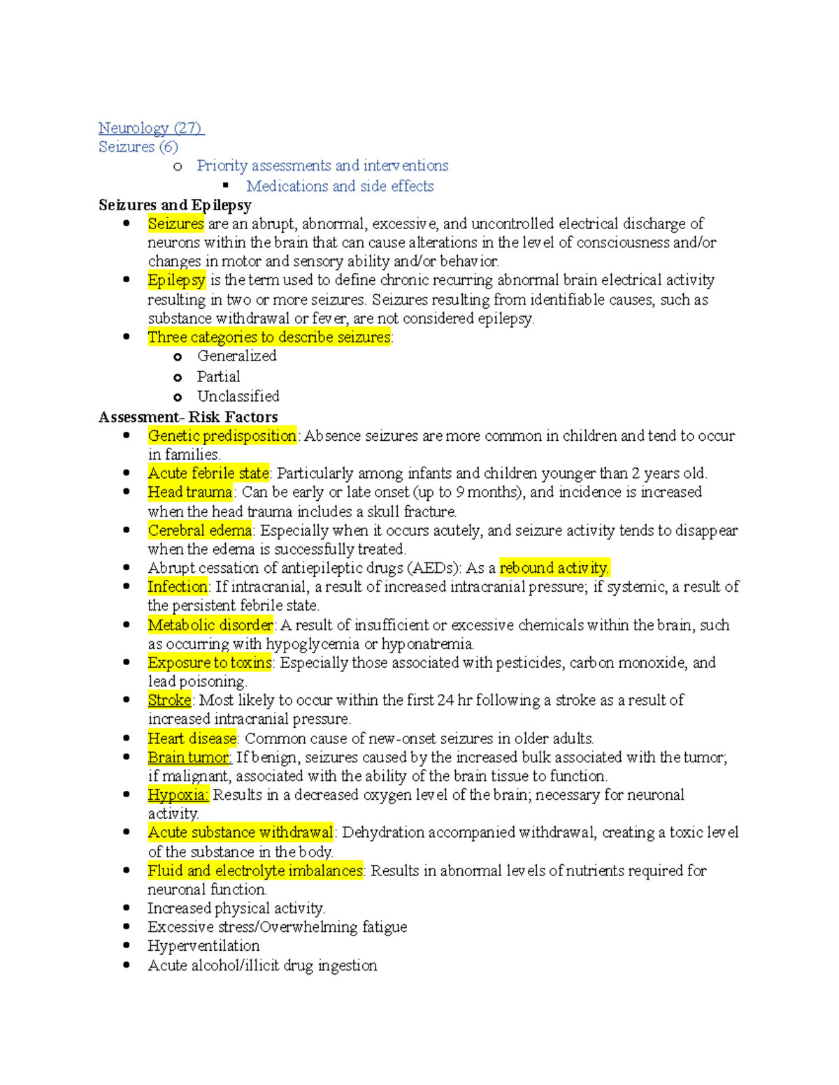 Final exam notes - Neurology (27) Seizures (6) o Priority assessments ...