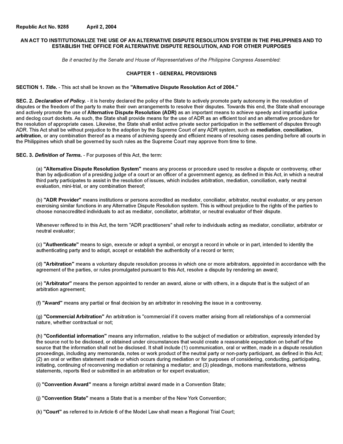 Republic Act no. 9285 - Republic Act No. 9285 April 2, 2004 AN ACT TO ...