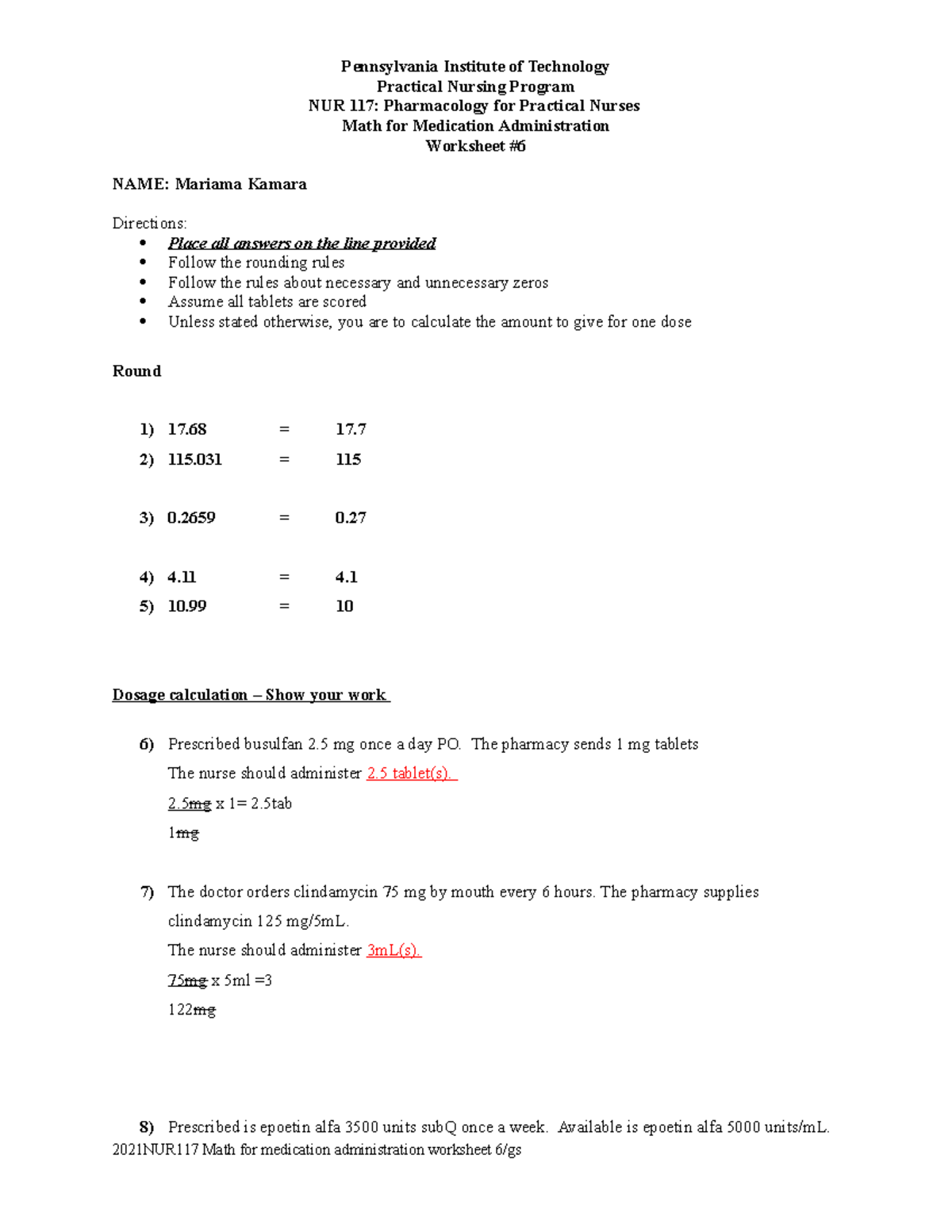 2021NUR117 Math for med Admin WS 6 - Pennsylvania Institute of ...