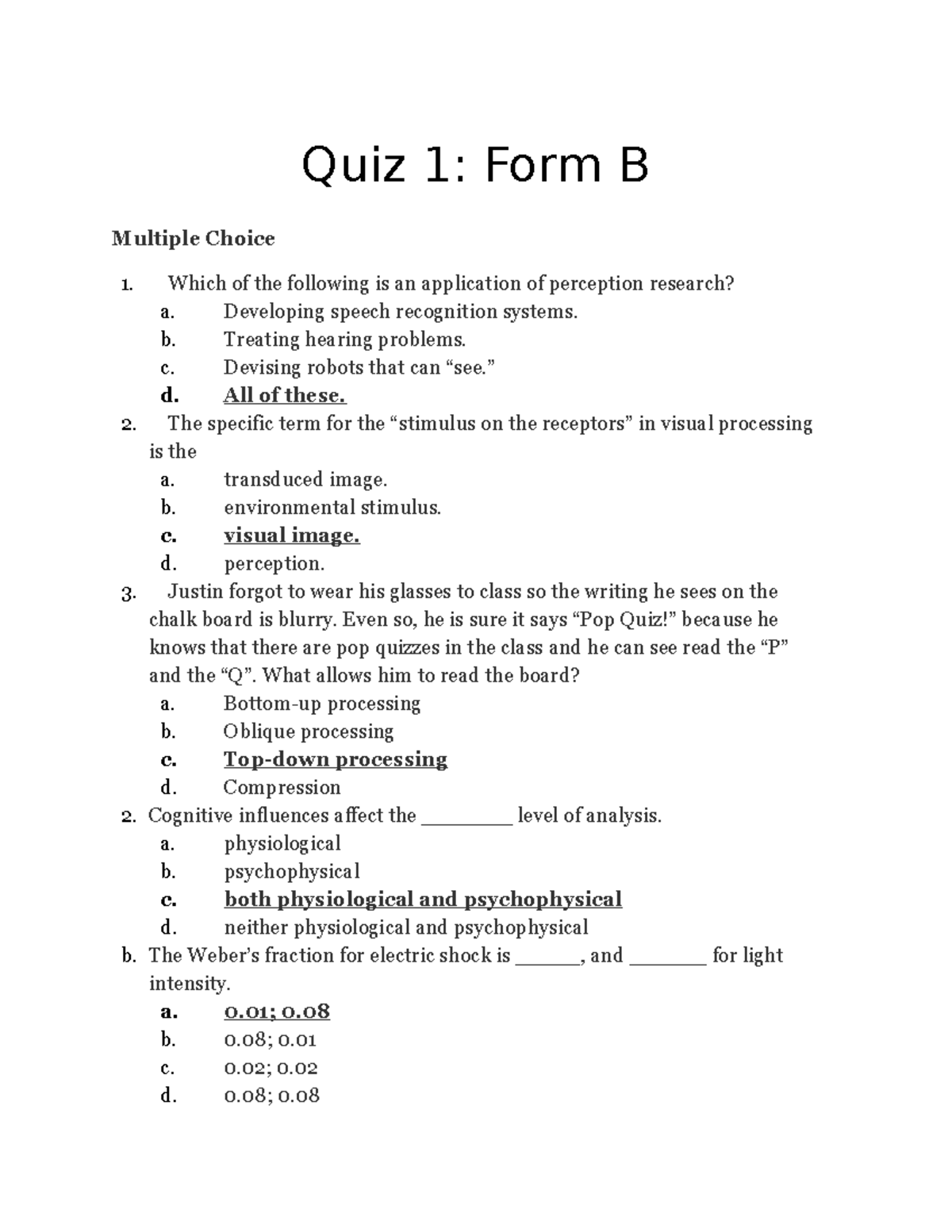 Quiz 1 - Quiz1B - Quiz 1: Form B Multiple Choice 1. 2. 3. 2. B. Which ...