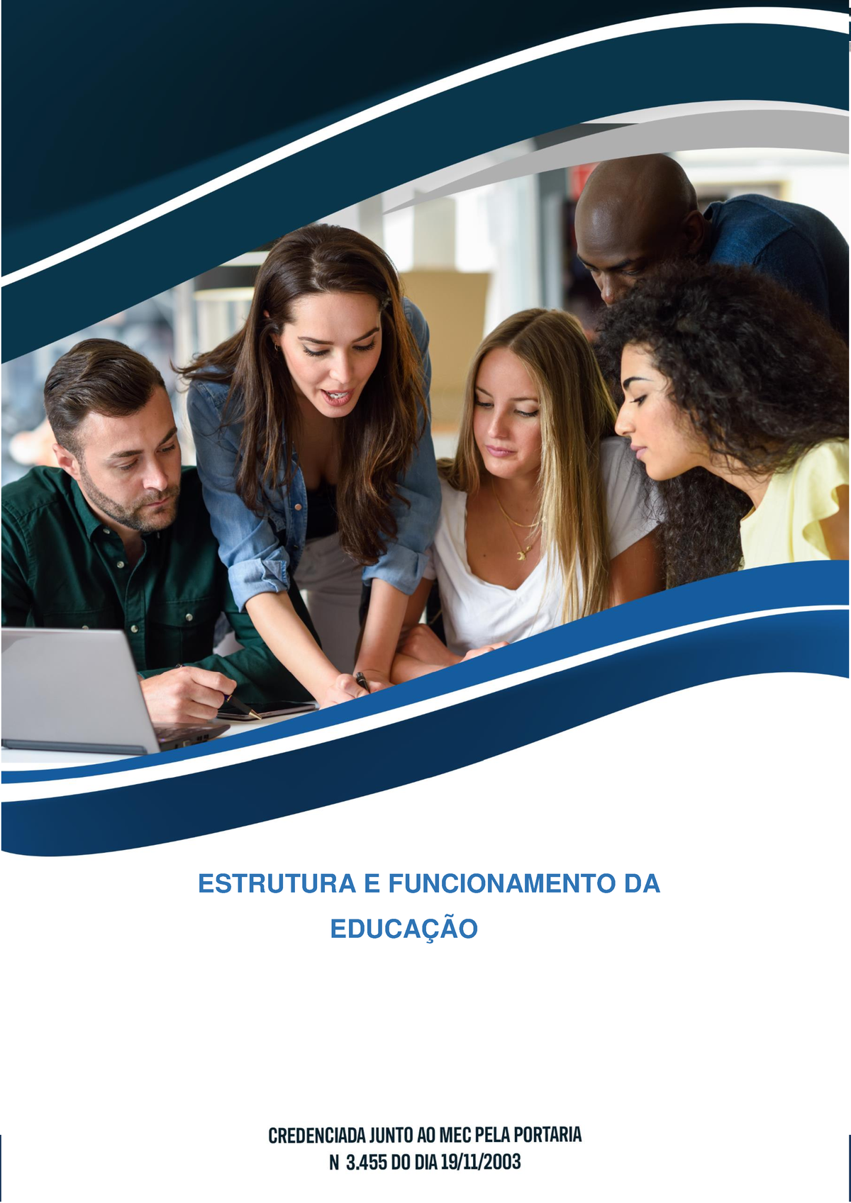 Estrutura Funcionamento Da Educa Ao Estrutura E Funcionamento