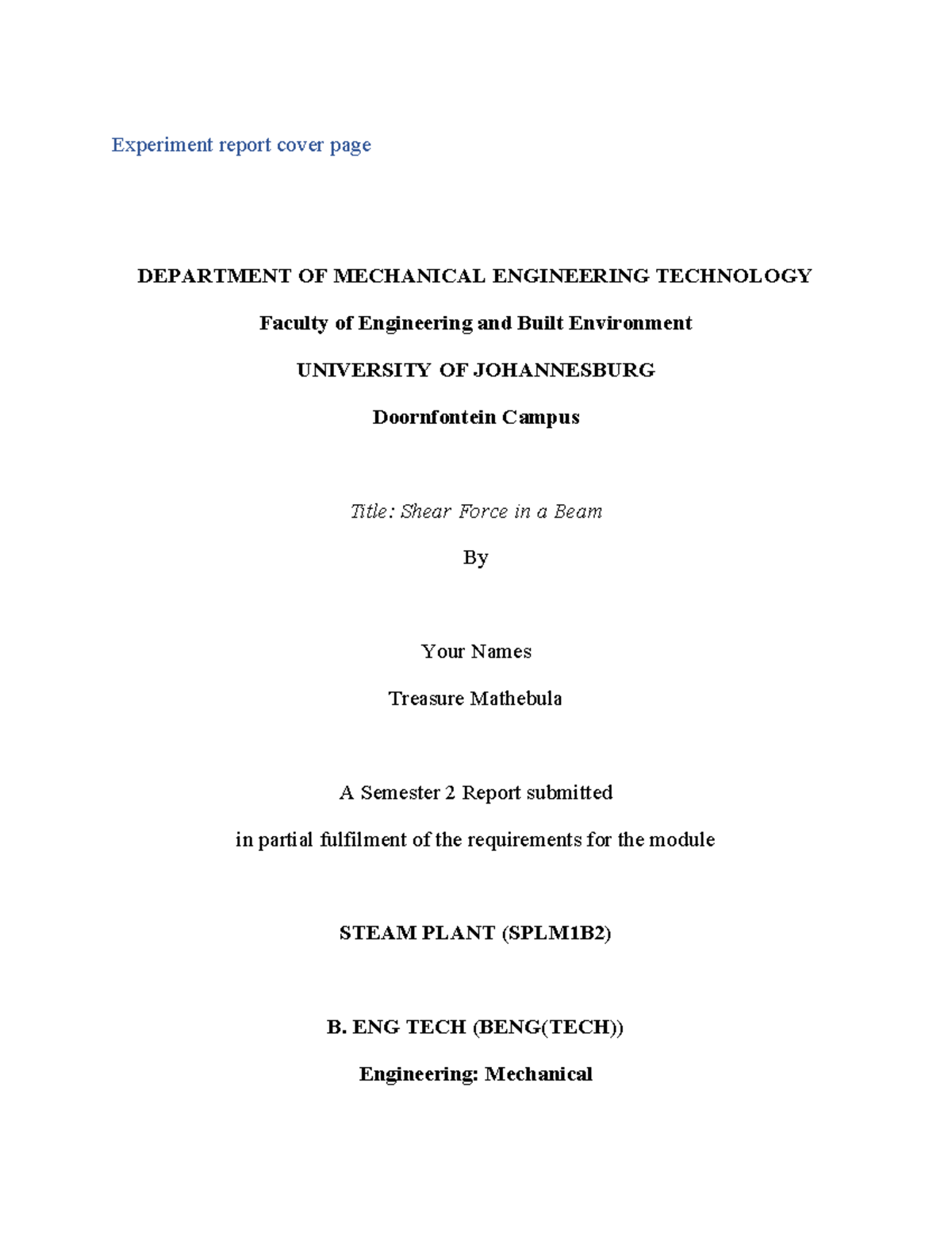 Lab report 3 - Experiment report cover page DEPARTMENT OF MECHANICAL ...