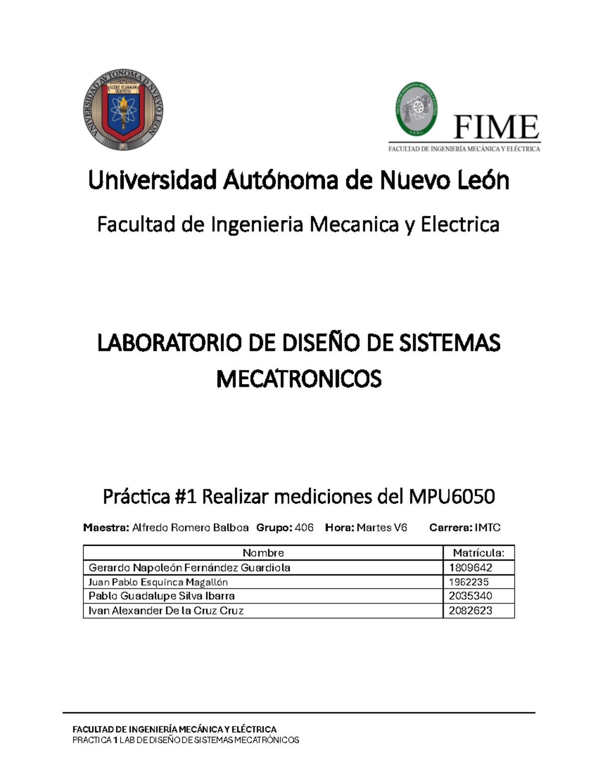 Practica 1 LDSM - Good - FACULTAD DE INGENIERÍA MECÁNICA Y ELÉCTRICA ...