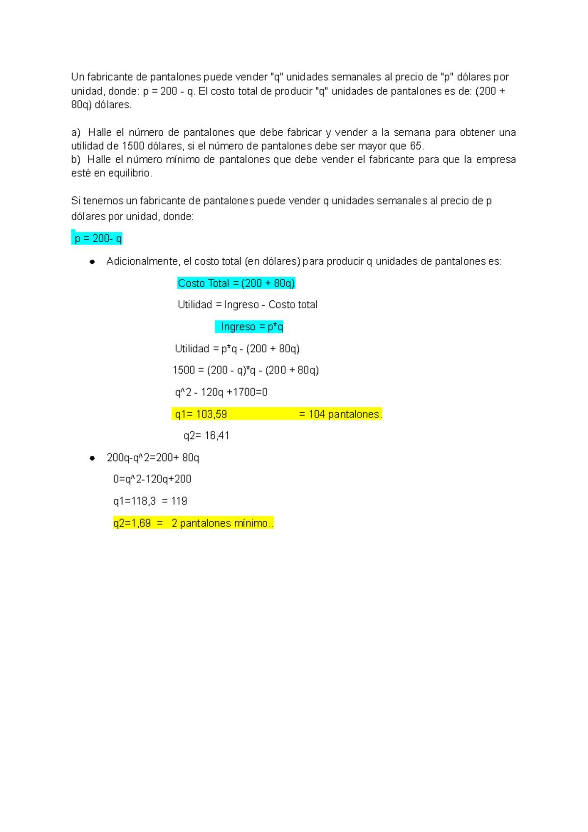 Pregunta 2 - Complemetos De Matematica - Un Fabricante De Pantalones ...