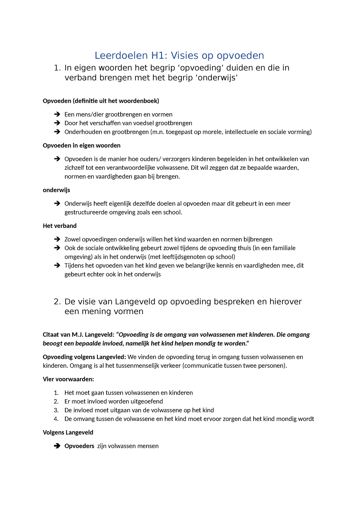 Leerdoelen Pedagogie H1 - Leerdoelen H1: Visies Op Opvoeden 1. In Eigen ...