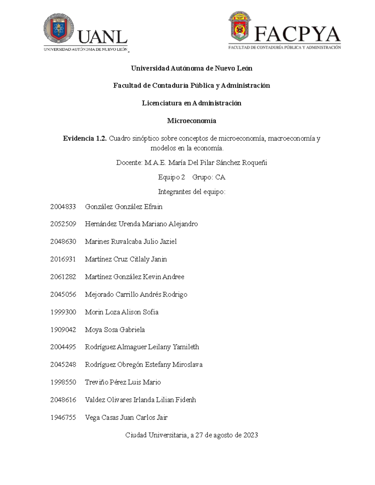 Equipo 2 Evidencia 1 - I Universidad Autónoma de Nuevo León Facultad de ...