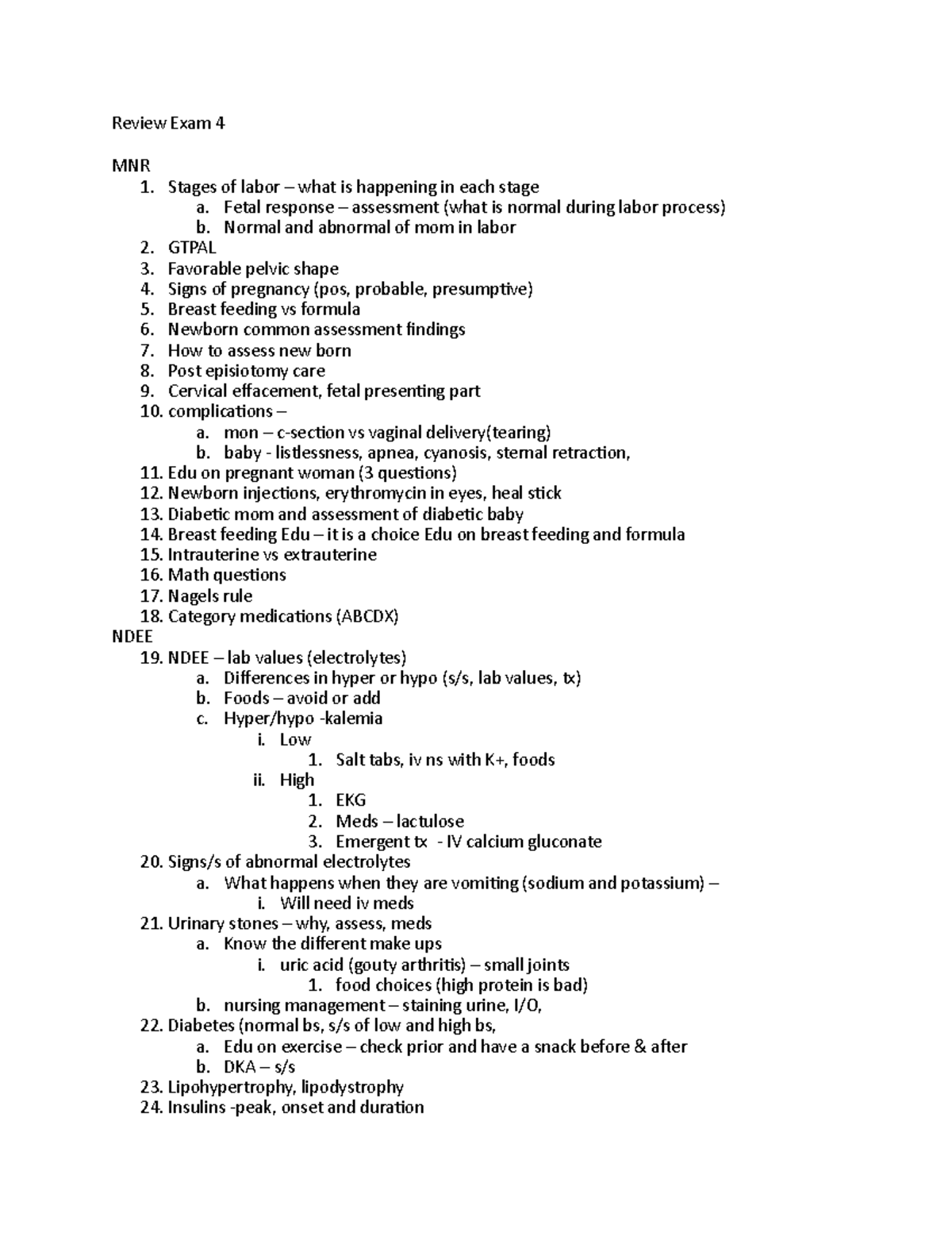 Review Exam 4 Lecture notes Nursing Review Exam 4 MNR Stages of