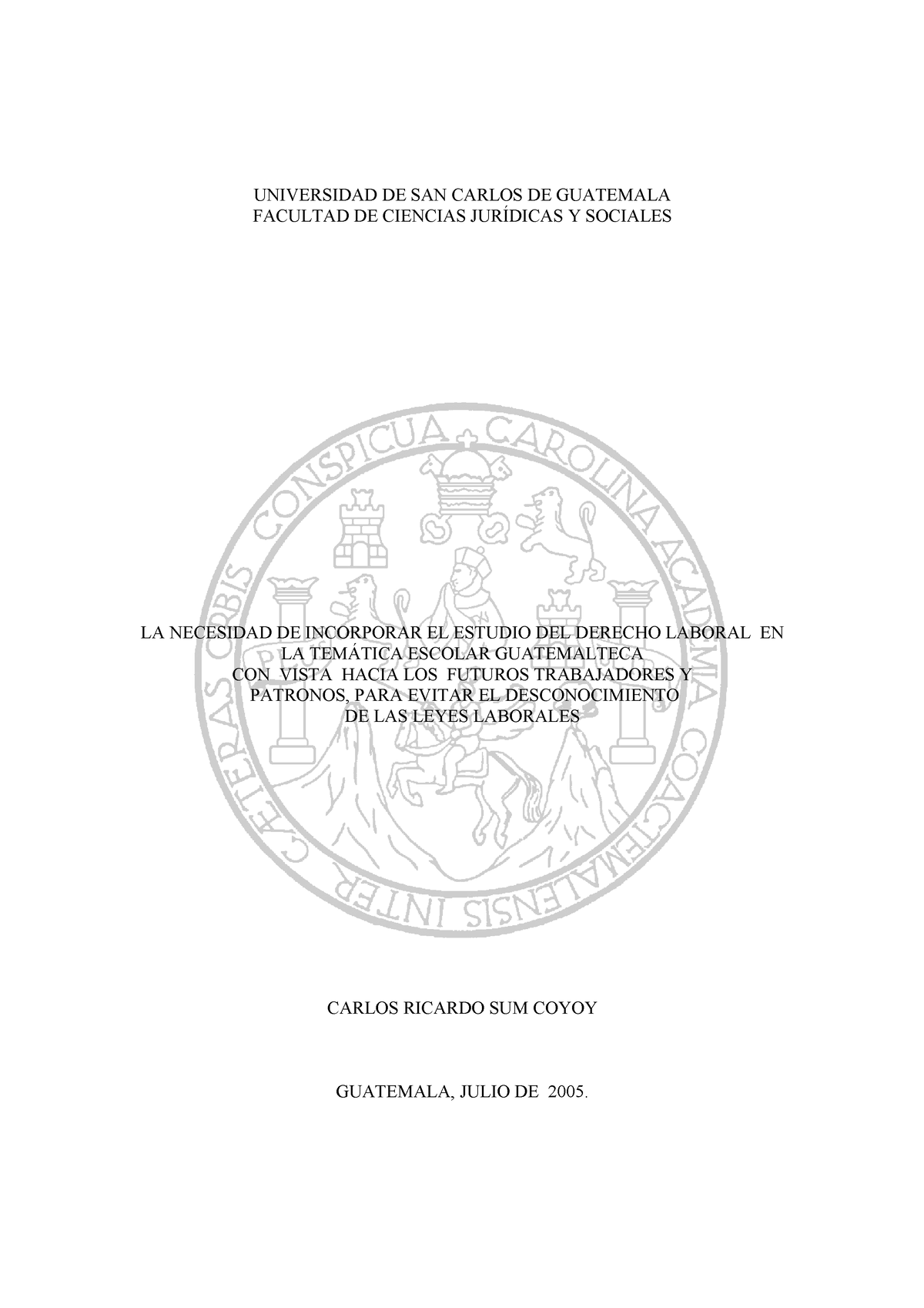 Tesis Derecho Laboral Universidad De San Carlos De Guatemala Facultad 7528